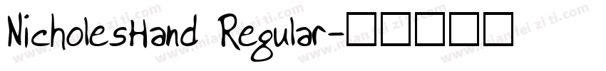 NicholesHand Regular字体转换